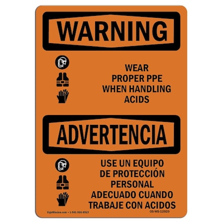 Signmission OSHA Sign, Wear Proper PPE Handling Acids Bilingual, 14in X 10in Decal, 14" W, 10" H, Landscape OS-WS-D-1014-L-12929